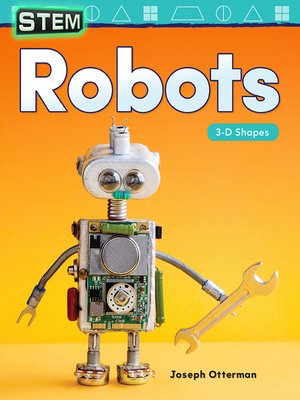 cover image of STEM Robots: 3-D Shapes